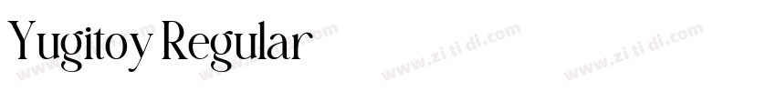 Yugitoy Regular字体转换